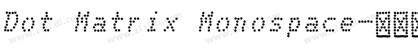 Dot Matrix Monospace字体转换